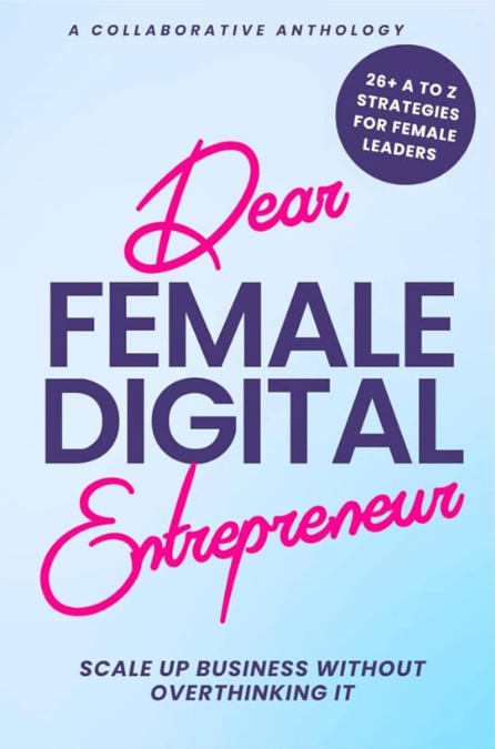 Dear Female Digital Entrepreneur Book