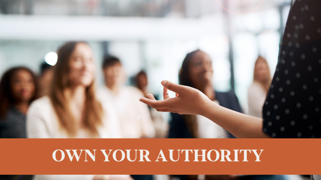 Own Your Authority