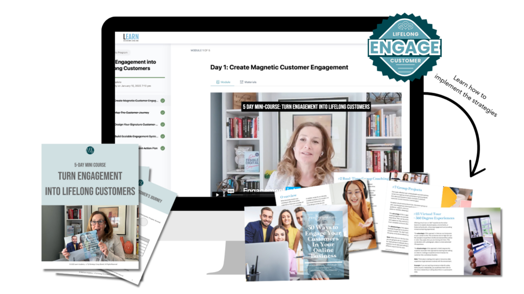 Turn Engagement Into Lifelong Customers